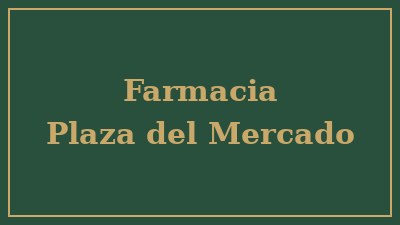 Farmacia Plaza del Mercado (ejemplo)